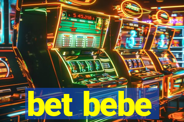 bet bebe